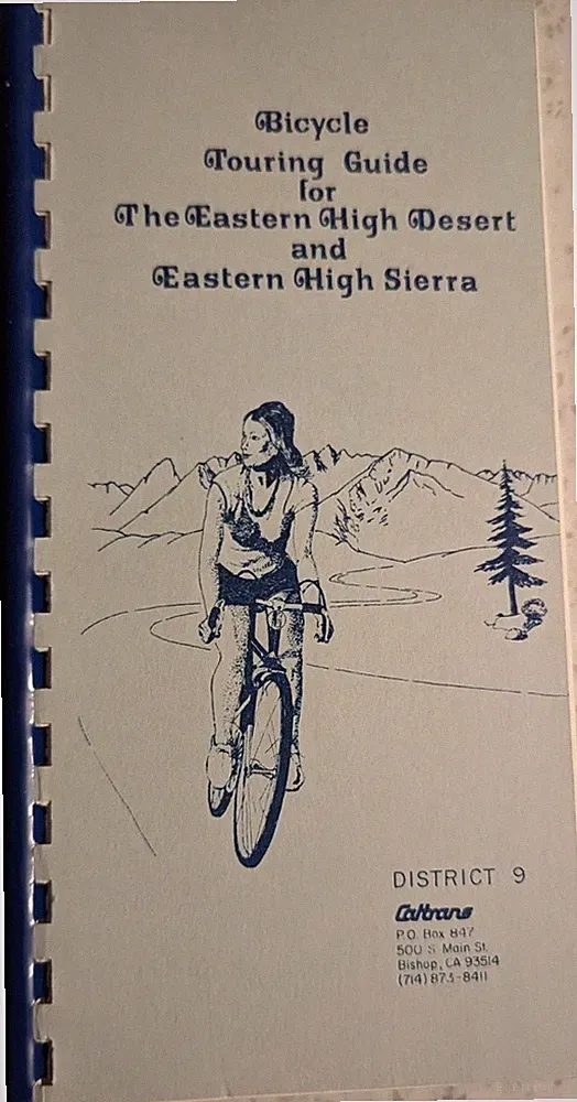 Bicycle Touring Guide For CA District 9 Eastern High Desert & High Sierra